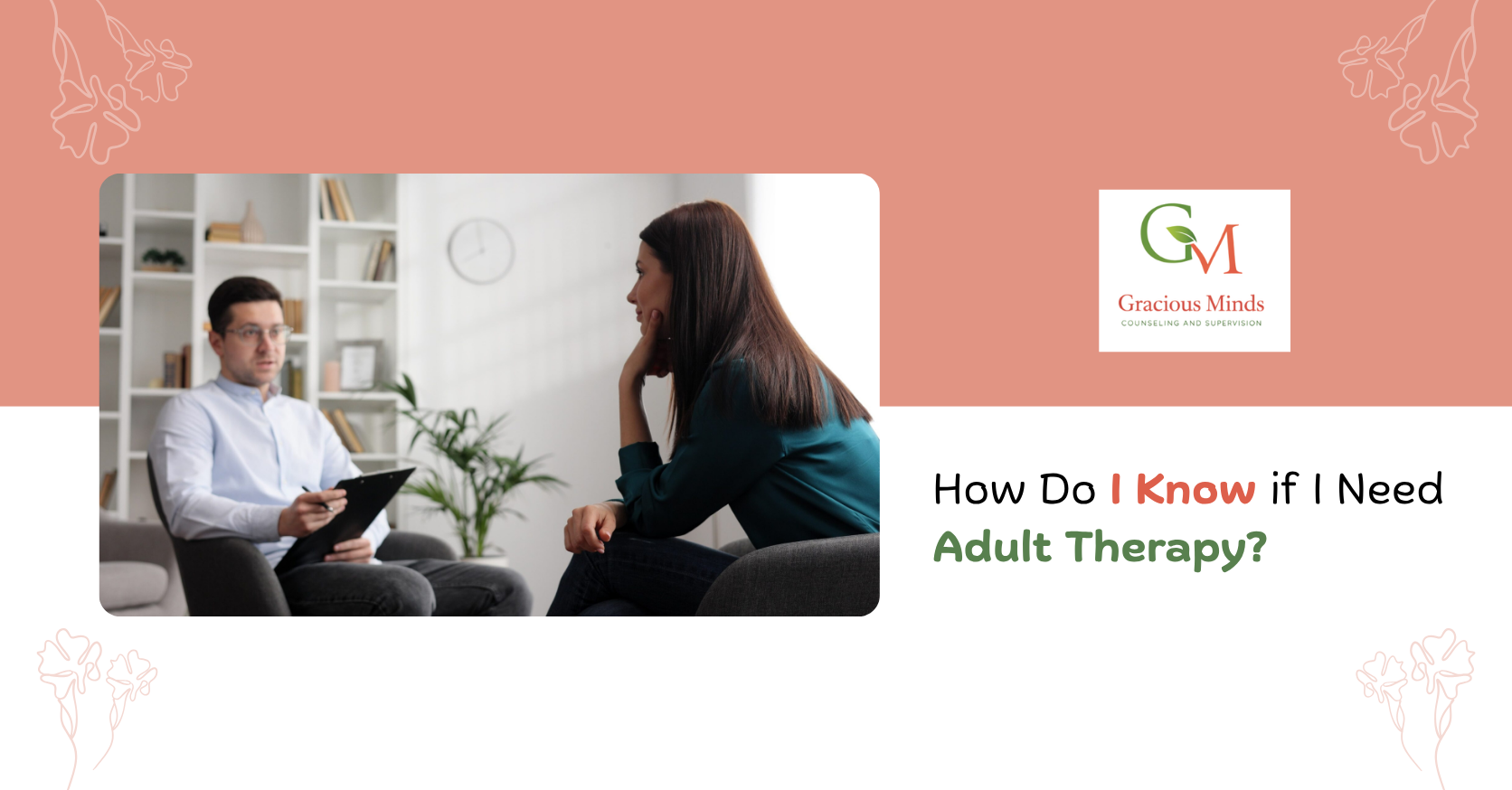 How Do I Know If I Need Adult Therapy?