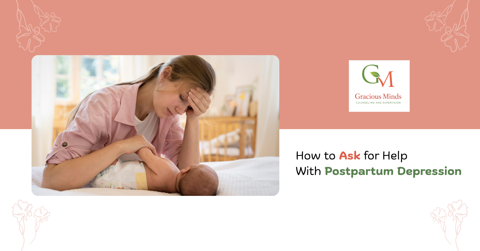 How to Ask for Help with Postpartum Depression